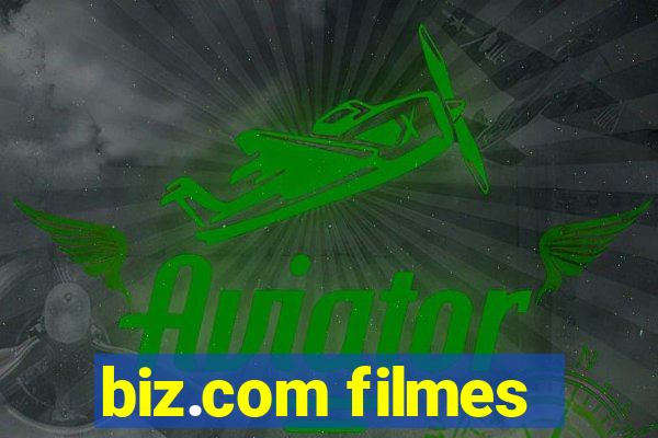 biz.com filmes